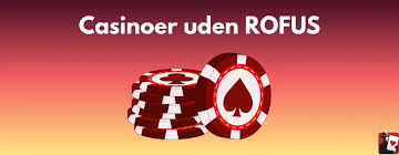 Oplev Spændingen Med Casinos Uden Rufus